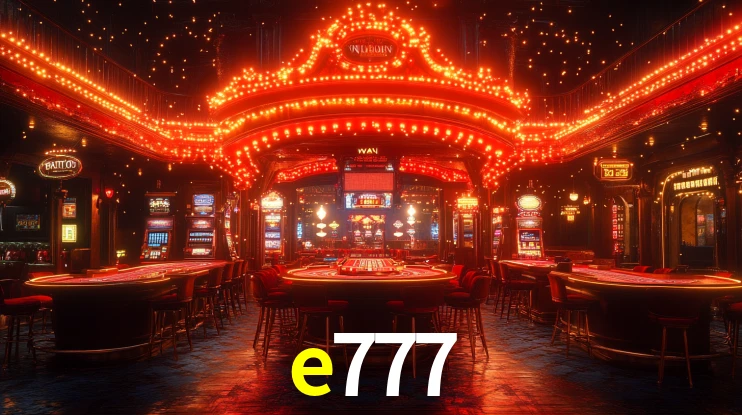 e777 App Interface